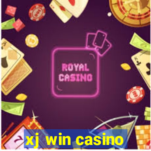 xj win casino